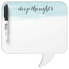 Deep Thoughts speech bubble dry erase board