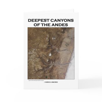 Deepest Canyons Of The Andes (Picture Earth) card
