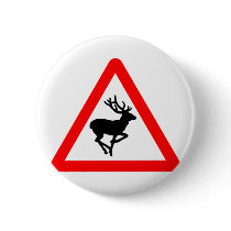 Deer Crossing Sign for Hunters buttons