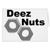 Deez Nuts Greeting Cards