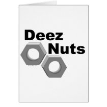 Deez Nuts cards