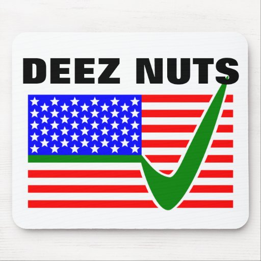 Deez Nuts For President 2016 Mouse Pad Zazzle 4671