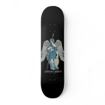 Defend Liberty Libertas Skateboard by Libertymaniacs Defend Liberty Libertas Skateboard