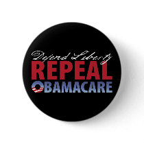 Defend Liberty Repeal Health Care Pinback Button