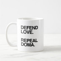 DEFEND LOVE REPEAL DOMA -.png Coffee Mug
