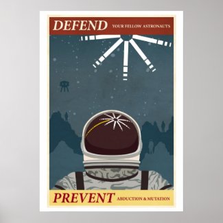 Defend your fellow Astronauts Print
