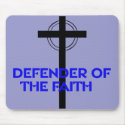 Defender of the Faith mousepads by RevMark Defender of the Faith mousepads