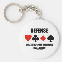 Defense What The Game Of Bridge Is All About Key Chain