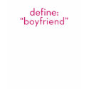 define "boyfriend" t-shirts