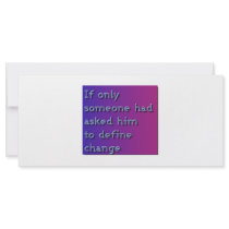 Define Change rack cards by preventsocialism Define Change rack cards
