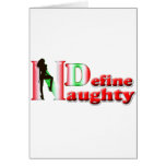 Define Naughty Card