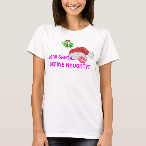 define-naughty-tshirt-zazzle