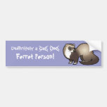 Definitely a Ferret Person Bumper Sticker