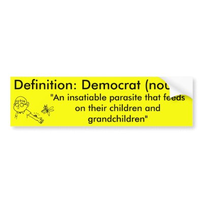 Definition of a Democrat Bumper Stickers by ddecicco