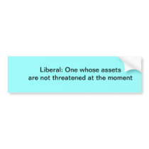 Definition of a liberal bumper stickers