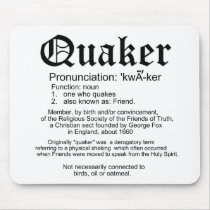 Definition of Quakers mousepads by quakershop Definition of Quakers mousepads