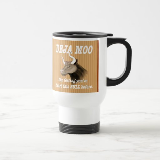  - deja_moo_humor_coffee_mugs-r236ff73c38764e348d1a0bc8006ed27d_x7jgl_8byvr_512