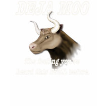 Deja Moo t-shirts