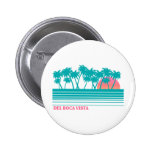 Del Boca Vista Pin