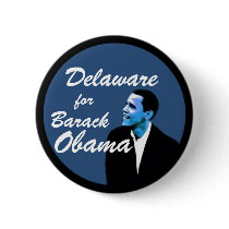 Delaware for Barack Obama buttons by PraiseProducts Delaware for Barack Obama buttons
