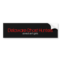 Delaware Ghost Hunters Bumper Stickers bumper stickers