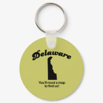 Delaware Motto - Youll need a map to find us keychains by Shirtuosity Delaware Motto - Youll need a map to find us keychains