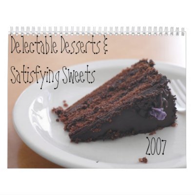 Delectable Desserts Wall Calendar by clarachandler
