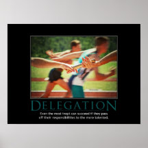 Delegation Demotivational Poster