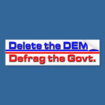 Delete the DEMS bumper stickers