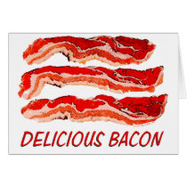 Delicious Bacon Greeting Cards