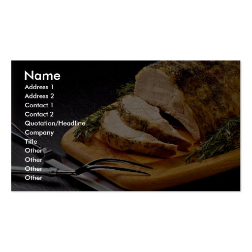 Delicious Sliced pork roast Business Card