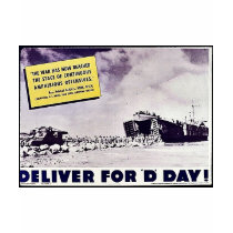 Deliver For 'D' Day!, The War Has Now Reached The t-shirts