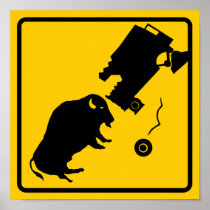 Delta Junction, Alaska, Bison Warning Sign Poster