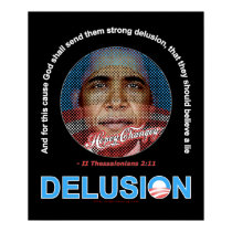 DELUSION posters by rightleaning DELUSION posters