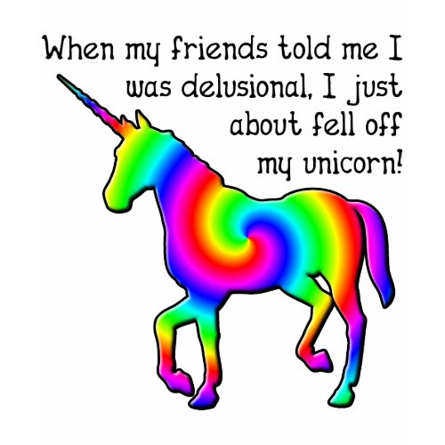 Delusional Unicorn Funny T-Shirt zazzle_shirt