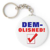 DEM-OLISHED! keychains