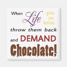 Demand Chocolate Fridge Magnet