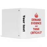 Demand Evidence and Think Critically Vinyl Binders