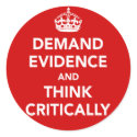 Demand Evidence and Think Critically stickers