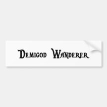 Demigod Wanderer Bumper Sticker