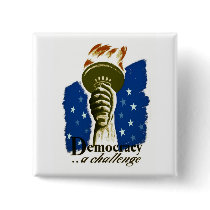 Democracy .. A Challenge - WPA Poster - buttons by wpa_prints Democracy .. A Challenge - WPA Poster - buttons