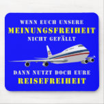 Democracy and liberty of opinion mousepads
