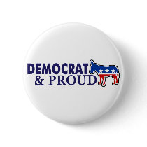 Democrat and Proud Pin