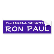 Democrat for Ron Paul bumper stickers