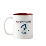 democrat how i roll coffee mugs