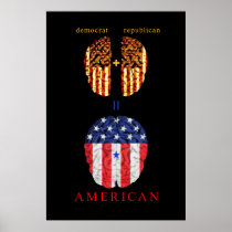 Democrat + Republican = American Poster