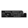 Democratic parasites bumper stickers