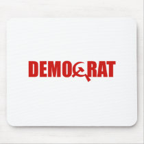 Democrats are Communist mousepads