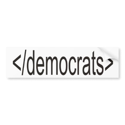 </democrats> bumper sticker by 2plus2equals5