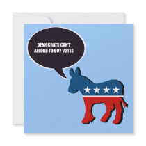 Democrats can't afford to buy votes invitations